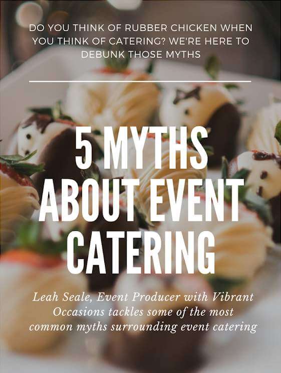 Catering Myths Debunked