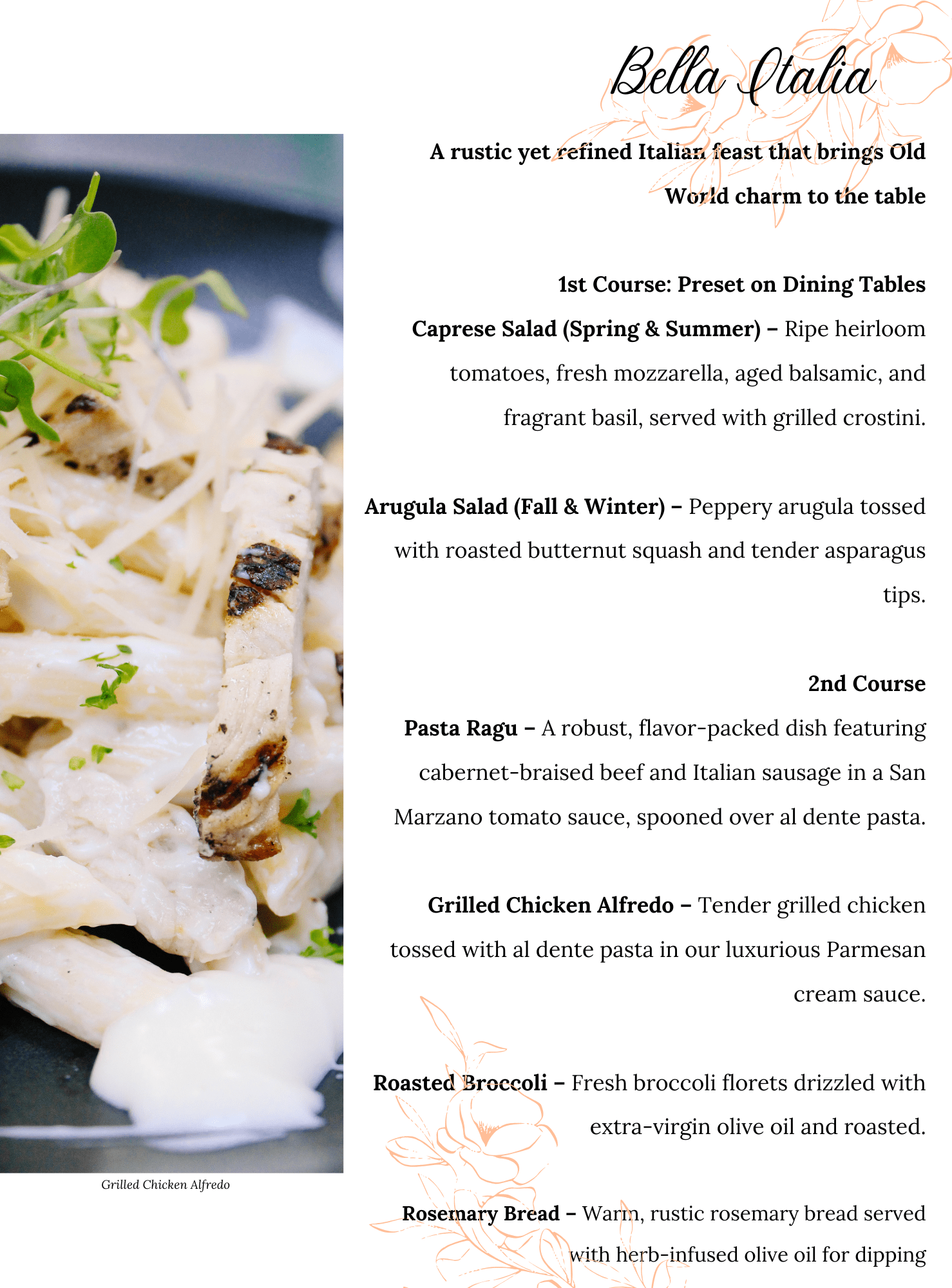A Bella Italia menu featuring Italian dishes—perfect for family style catering: caprese salad, arugula salad, pasta ragù, grilled chicken Alfredo, roasted broccoli, and rosemary bread. The background displays a plated grilled chicken Alfredo with herbs.