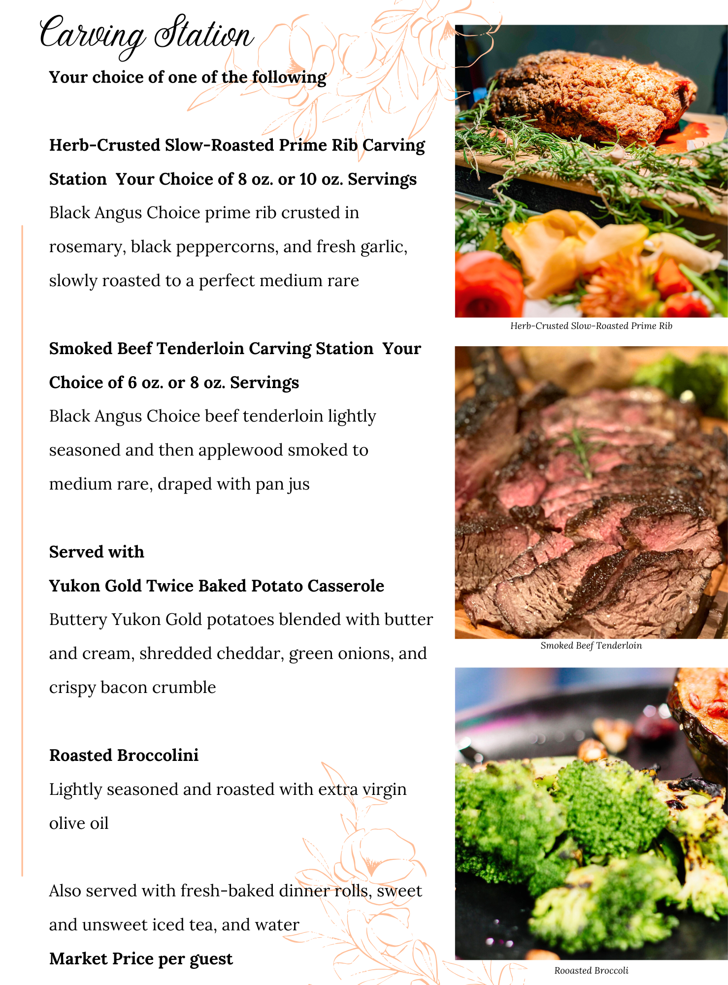 Menu featuring carving station options: herb-crusted slow-roasted prime rib, smoked beef tenderloin, Yukon Gold potato casserole, and roasted broccolini. Includes images of the prime rib, beef tenderloin, and broccolini.