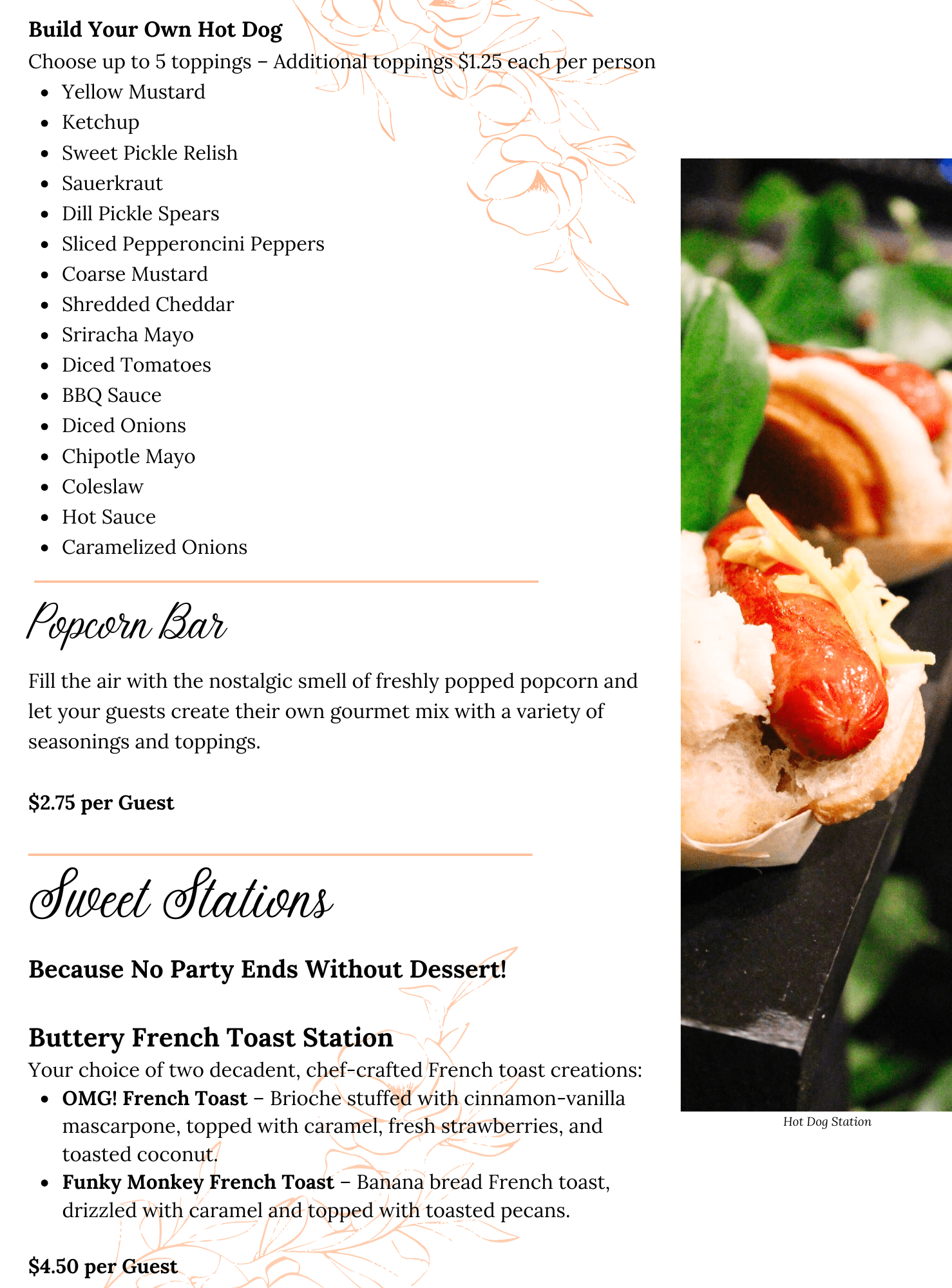 A catering menu featuring a Build Your Own Hot Dog section with various toppings, a Popcorn Bar, Sweet Stations including French toast and Funky Monkey French Toast, and their respective prices. A photo of a gourmet hot dog is shown.