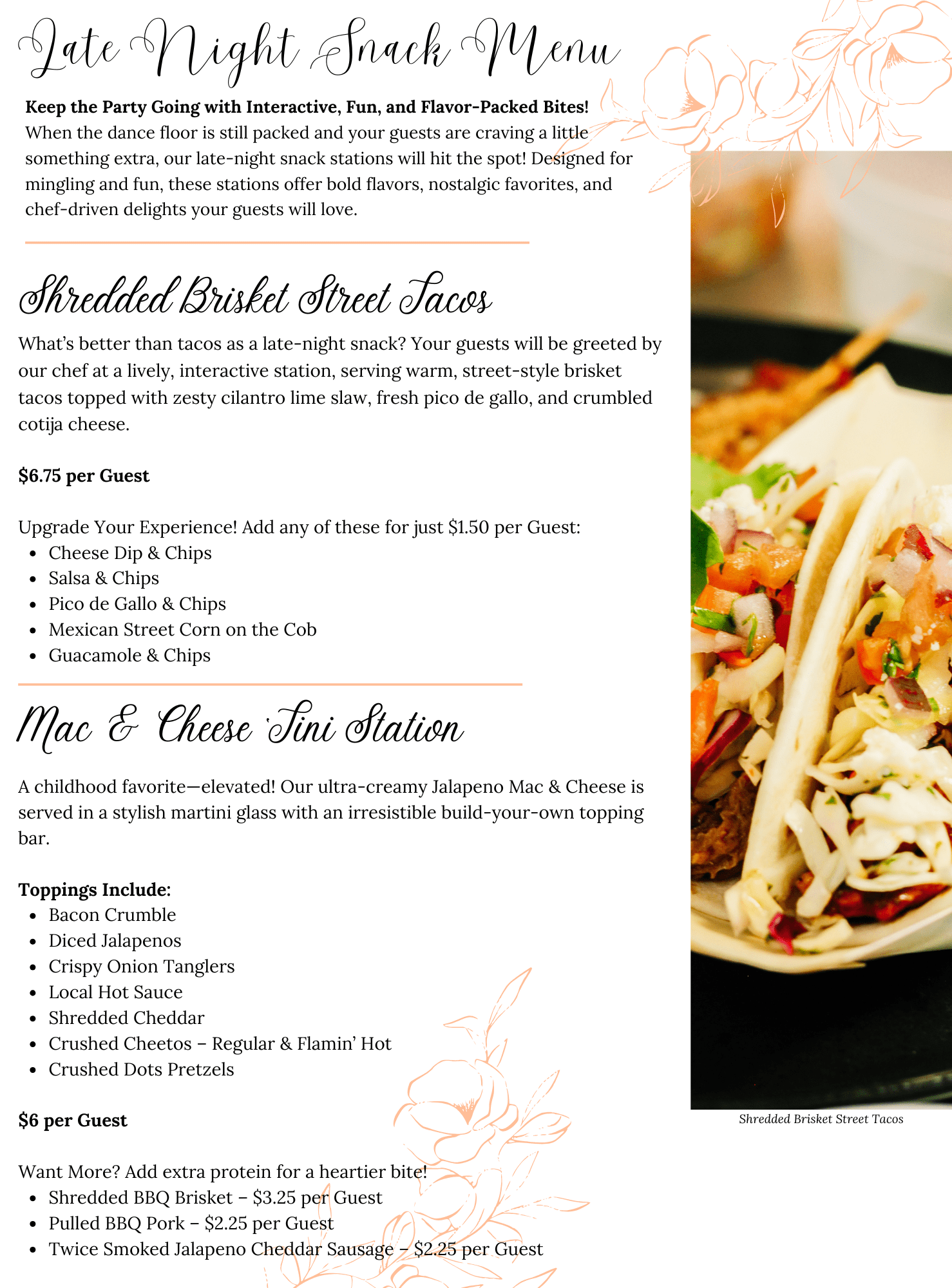 A menu titled Late Night Snack Menu features Shredded Brisket Street Tacos and Mac & Cheese Tin Station, upgrade options, and pricing. A photo of brisket street tacos with salsa and lime is shown at the bottom right.