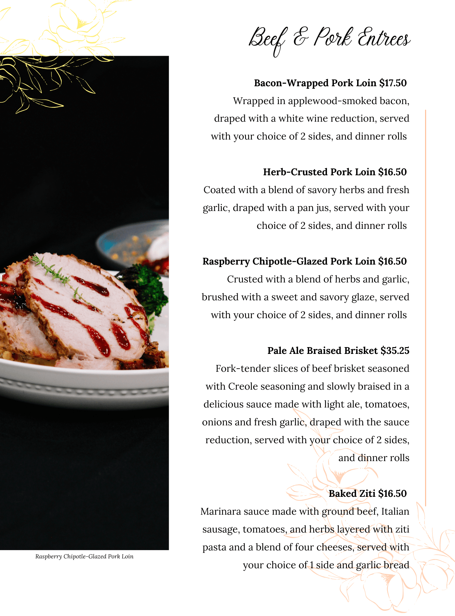 A menu page titled Beef & Pork Entrees lists six dishes with descriptions and prices. On the left, theres a photo of sliced pork topped with sauce and herbs, accompanied by vegetables and sauce.