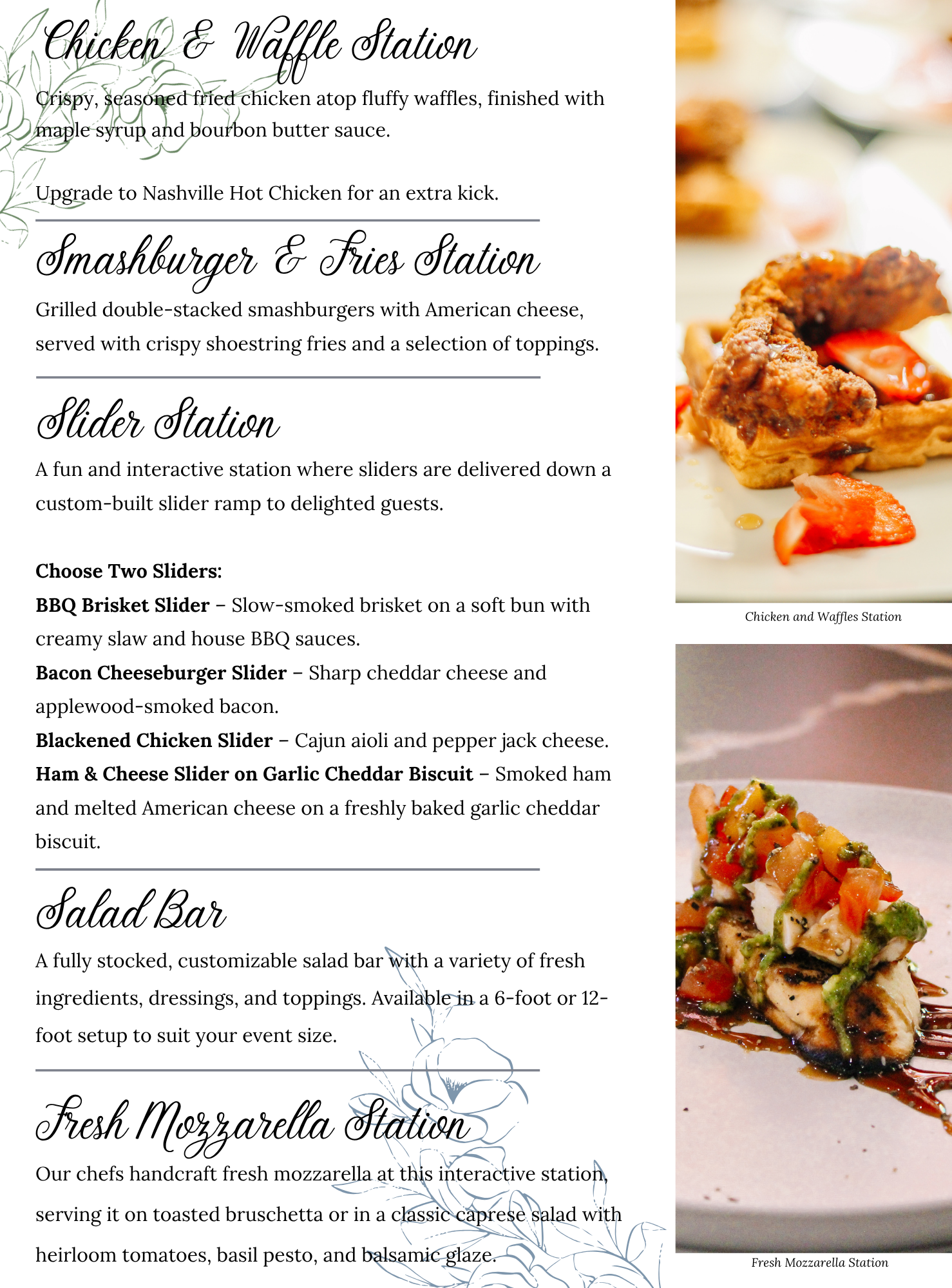 A catering menu with sections for chicken & waffles, sliders, smashburgers & fries, salad, and fresh mozzarella. Side images show sample chicken & waffles, sliders, and a mozzarella platter. Elegant floral accents decorate the menu.