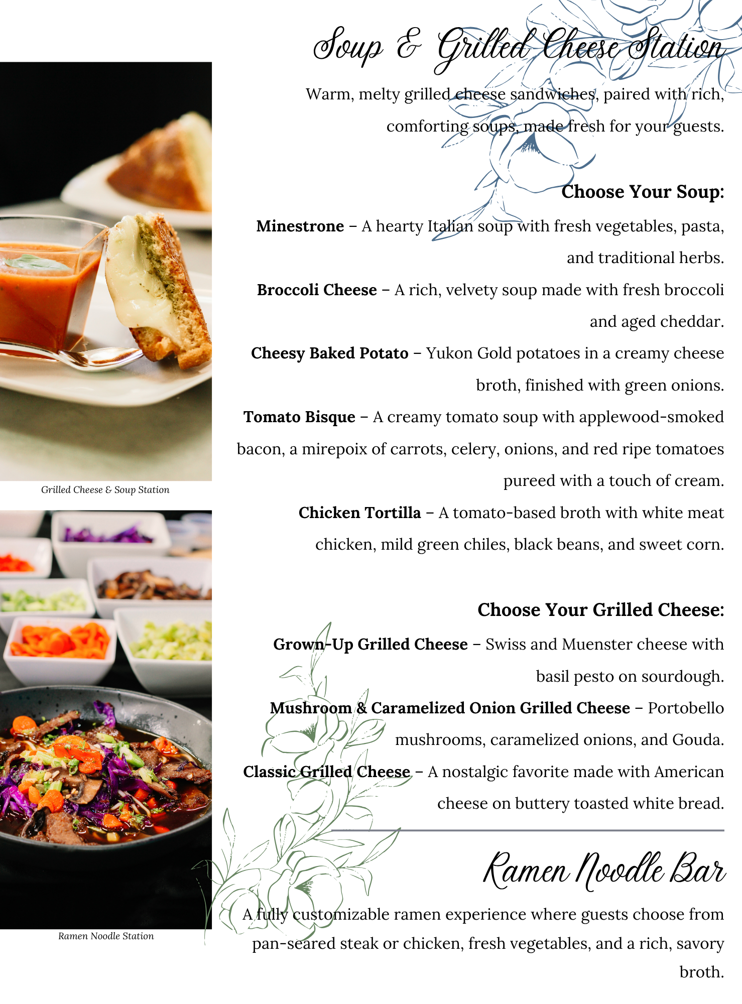 A catering menu featuring soup and grilled cheese options with an image of soup and grilled cheese, and a ramen noodle bar, all on a floral-accented background.