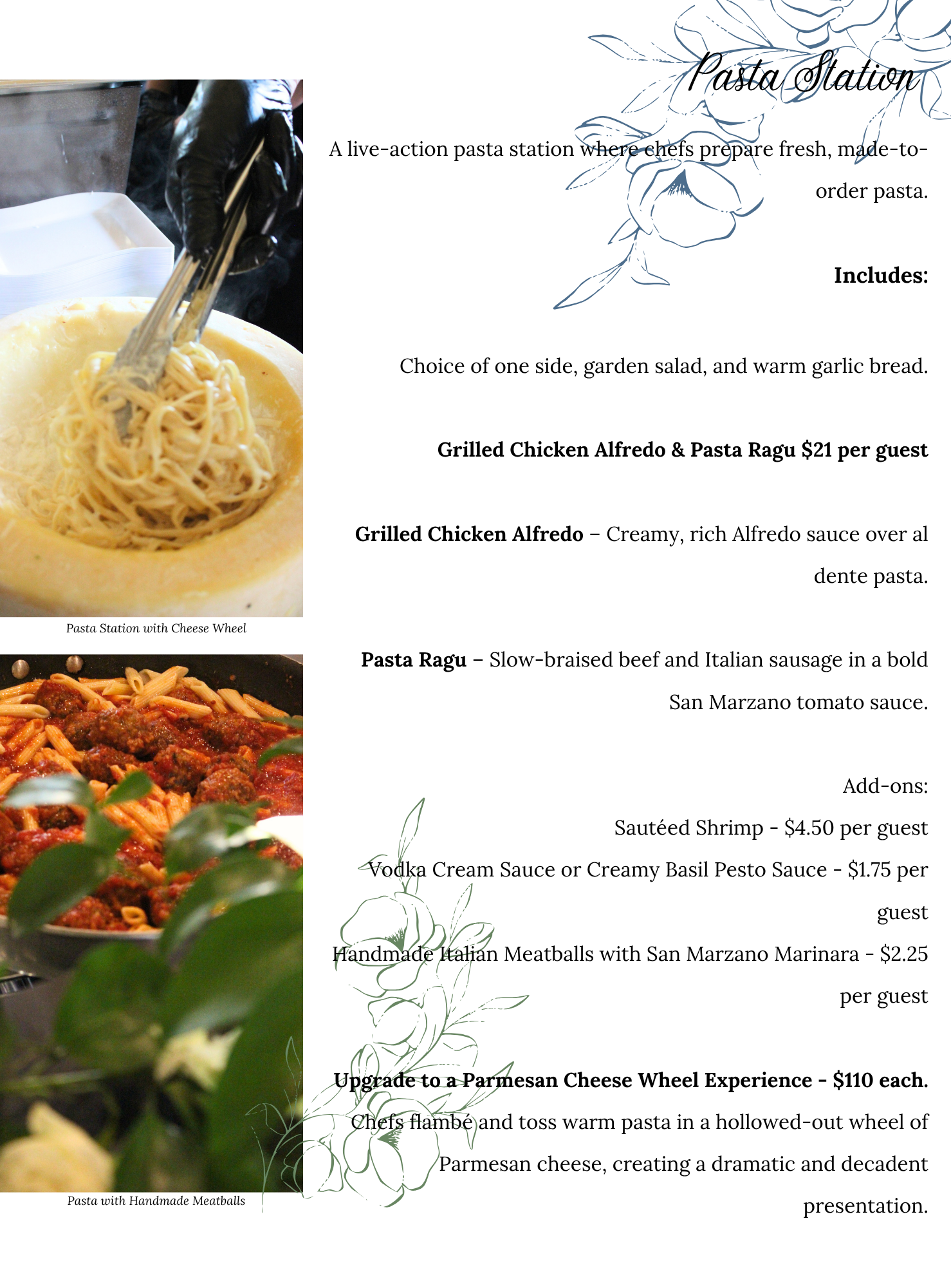 Action Station Menu 4 A pasta station menu featuring images of pasta being prepared and served, with options like chicken Alfredo, pasta ragu, add-ons, and a Parmesan cheese wheel experience. Elegant design with floral accents.