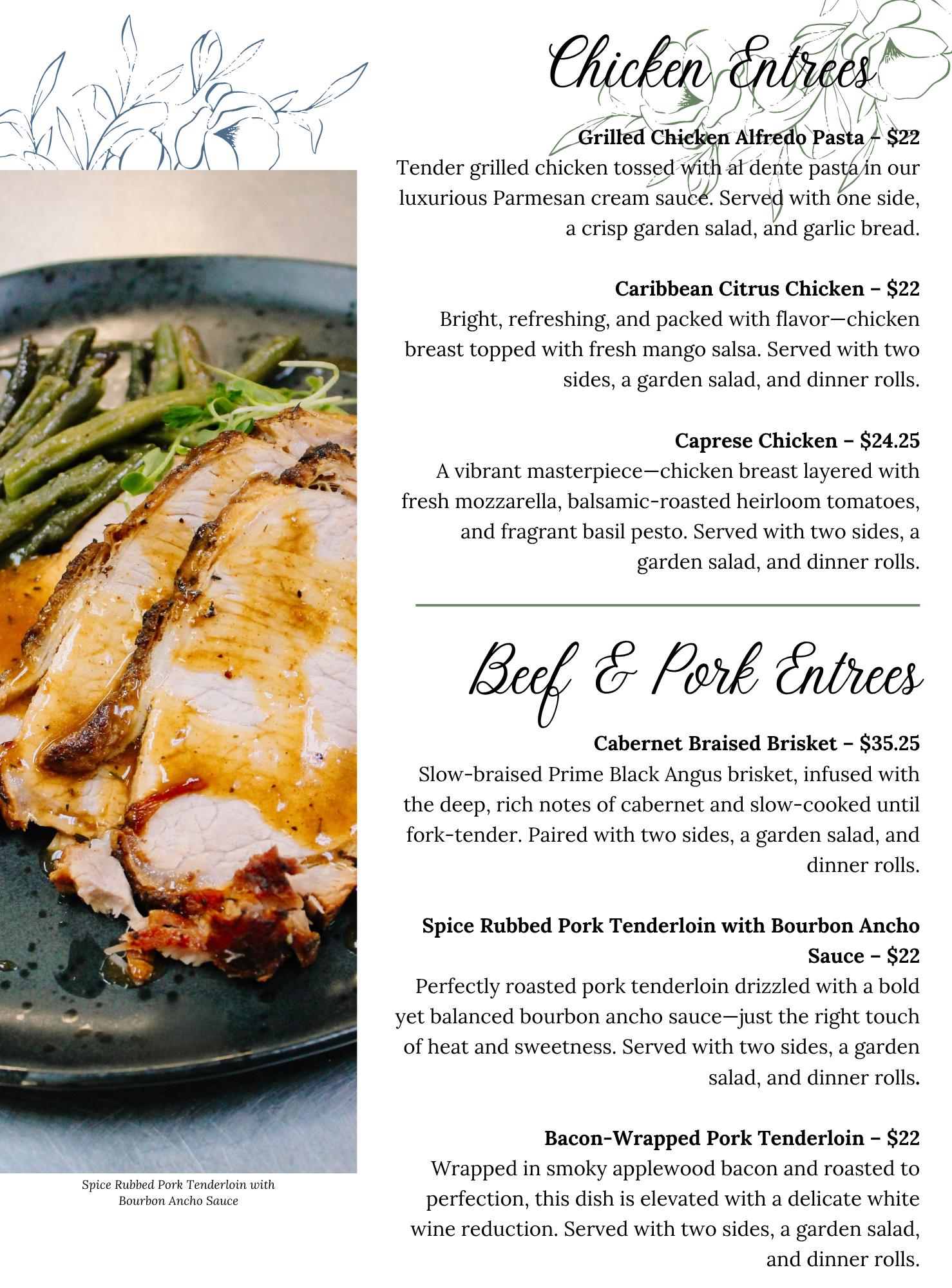 Wedding Menu 2 A menu features chicken, beef, and pork entrees with descriptions and prices, alongside a photo of sliced pork tenderloin, garnished with herbs and sauce. Sides and dinner rolls are offered with the entrees.